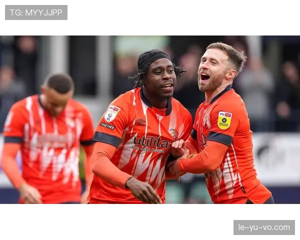 卢顿城力克强敌，关键三分助英超保级希望重燃